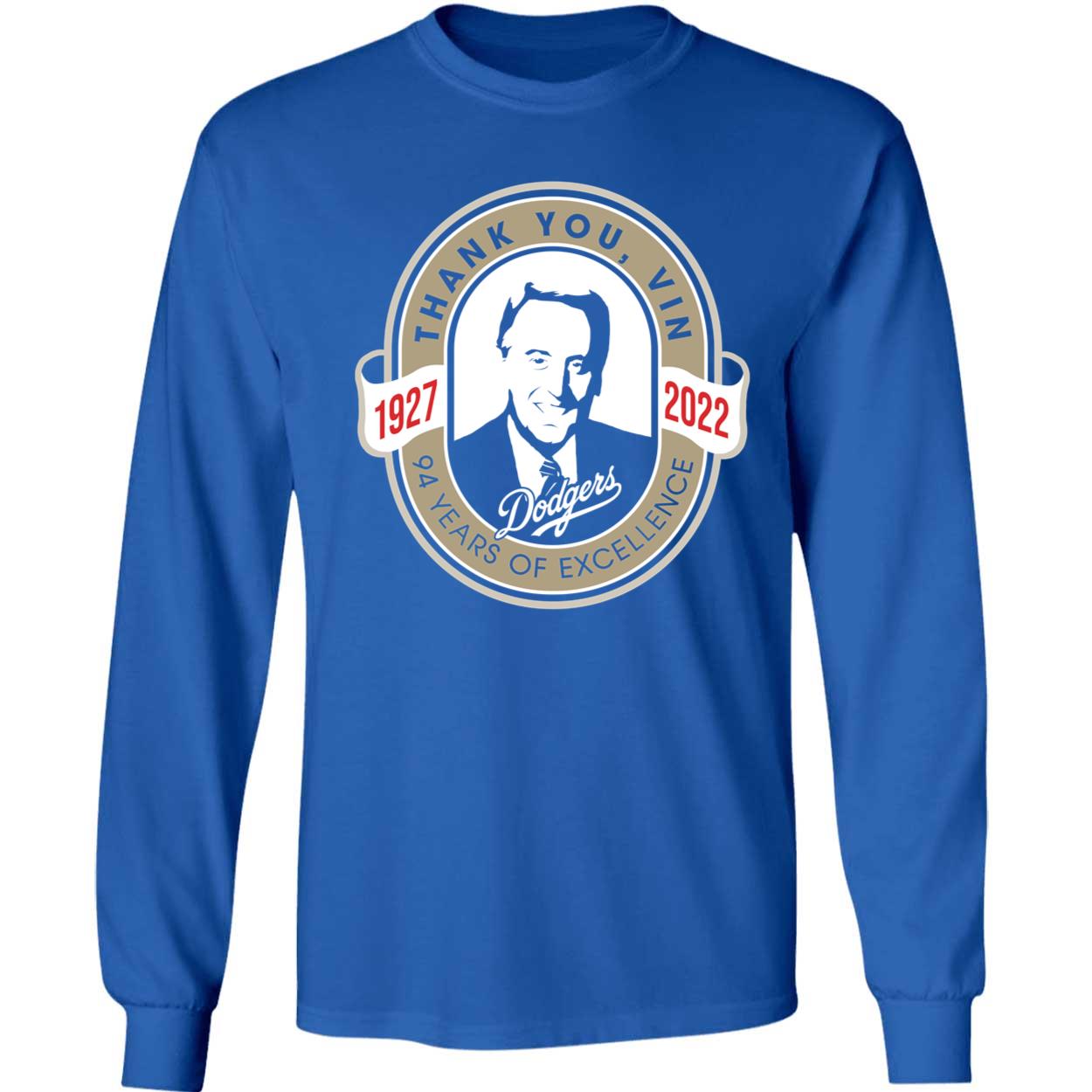 VIN Scully - Thank You VIN 94 Years of Excellent Long Sleeve Shirt