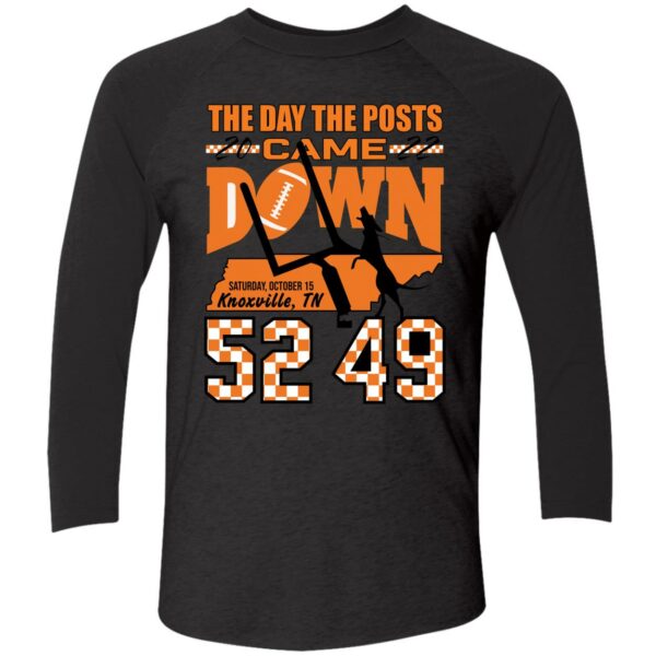 Tennessee The Day The Posts 2022 Came Down 52 49 Shirt 9 1