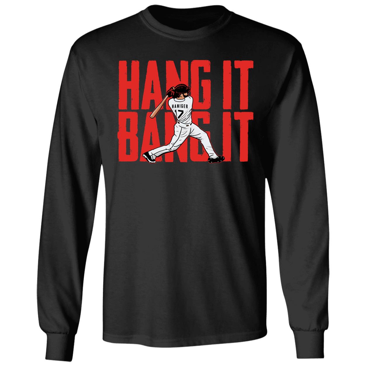 Mitch Haniger Hang It Bang It San Francisco Long Sleeve Shirt
