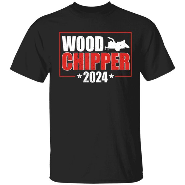 Wood Chipper 2024 Shirt 1 1