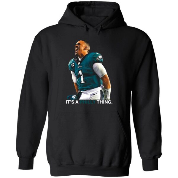 Jalen Hurts Its A Philly Thing Shirt 2 1