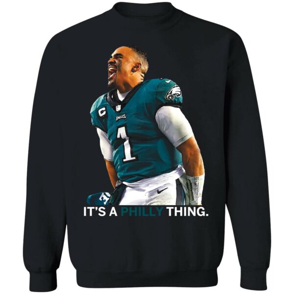 Jalen Hurts Its A Philly Thing Shirt 3 1