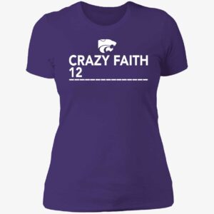 Kansas State Crazy Faith 12 Shirt 6 1