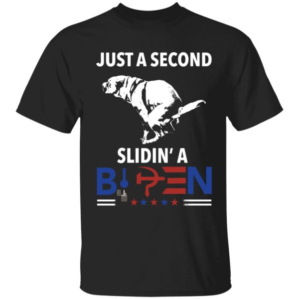 Just A Second Slidin' A Biden