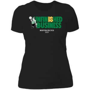 Unfinished Business Celtics 2023 Shirt 6 1