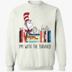 Dr Seuss Im With The Banned Shirt 3 1