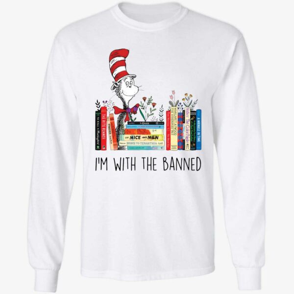 Dr Seuss Im With The Banned Shirt 4 1